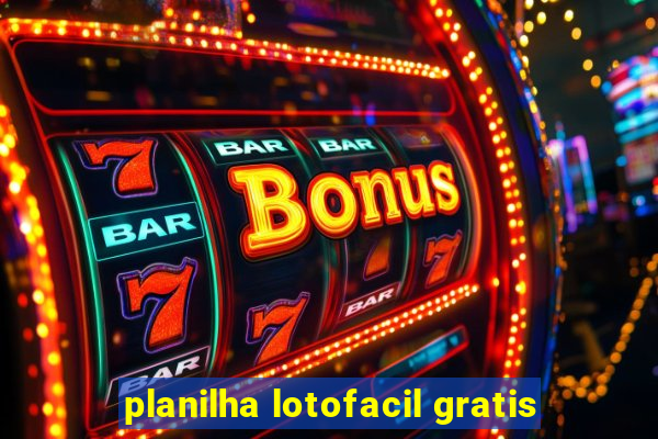 planilha lotofacil gratis